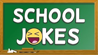 TOP 10 School Jokes  Funny Classroom Jokes 2019 [upl. by Hgielrebma]