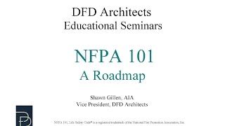 NFPA 101 The Life Safety Code A Roadmap [upl. by Inafetse32]