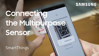 How to connect Samsung SmartThings Multipurpose Sensor [upl. by Sibley]