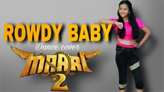 Rowdy Baby dance cover  Maari 2  Dhanush  Sai Pallavi  Kittamma [upl. by Arada]