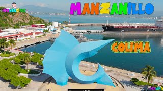 QUIERES CONOCER MANZANILLO COLIMA DEBES DE VER ESTE VIDEO quotUN GRAN RECORRIDO TURÍSTICOquot [upl. by Anehc]