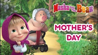 Masha And The Bear  👩‍👧 MOTHERS DAY 👩‍👦 [upl. by Cocks]