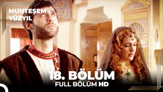 Muhteşem Yüzyıl 18 Bölüm HD [upl. by Ahsenom]