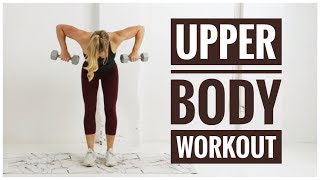 Full UPPER BODY Workout  TONING  STRENGTH [upl. by Eillom660]