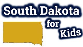 South Dakota for Kids  US States Learning Video [upl. by Atsejam]