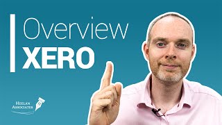 XERO OVERVIEW  HOW IT CAN HELP YOUR BUSINESS [upl. by Kampmann]