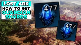 LOST ARK How To Get GUARDIAN SHARDS [upl. by Henri30]