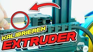 EXTRUDER KALIBRIEREN 3D Drucker  TUTORIAL ESteps [upl. by Asiruam]