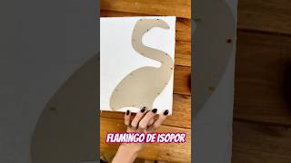 Fazendo um FLAMINGO de ISOPOR [upl. by Ahiel]