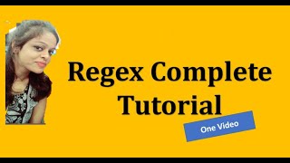 Regular Expressions RegEx Complete Tutorial [upl. by Elbert]