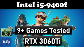 Intel i59400F with 3060Ti 10 games tested in 1080p 1440p [upl. by Eilac608]