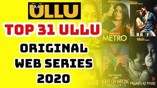 Top 31 Ullu Web Series All List 2020  Ullu Originals Watch Online [upl. by Knute]