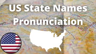 US State Names Pronunciation  American Accent [upl. by Leesa]