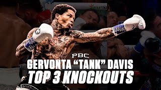 Gervonta quotTankquot Davis TOP 3 KNOCKOUTS [upl. by Eenerb]