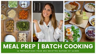 MEAL PREP  10 préparations HEALTHY pour des recettes rapides  GUIDE PRATIQUE [upl. by Pip]