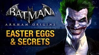 Batman Arkham Origins  Easter Eggs amp Secrets [upl. by Oman]