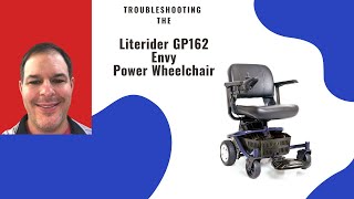 Troubleshooting the Literider GP162 Envy Power Wheelchair [upl. by Longo675]