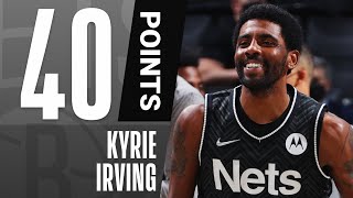 Kyrie Irving Pours In 40 PTS On 1523 Shooting To Guide The Brooklyn Nets [upl. by Lemcke]