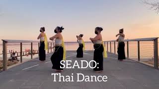 Thai Dance SEADO showcase [upl. by Eiznik420]