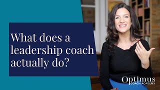 What does a leadership coach actually do [upl. by Bennett]