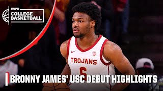 HIGHLIGHTS from Bronny James USC Trojans debut  ESPN College Basketball [upl. by Brade]