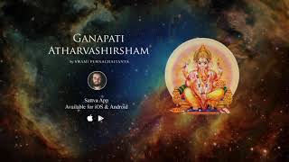 Ganapati Atharvashirsha Most POWERFUL Ganesh Mantra [upl. by Russian]