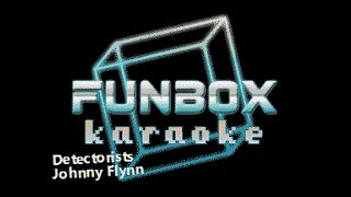 Johnny Flynn  Detectorists Funbox Karaoke 2018 [upl. by Manfred257]