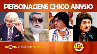 LISTA  154 Personagens do Chico Anysio [upl. by Maddi]