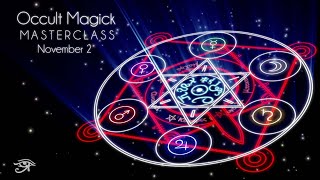 The Occult Magick Masterclass [upl. by Akkimat974]