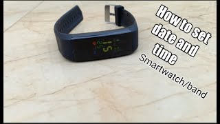 How to set date and time on any smart watch or smart band [upl. by Nimoynib]