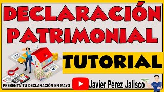 Tutorial para la declaración patrimonial paso a paso SEPIFAPE JALISCO [upl. by Nodla]