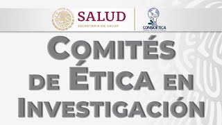 Comités de Ética en Investigación [upl. by Yellas]