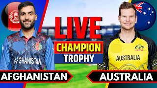 Afghanistan vs Australia  Live Cricket Match Today  AFG vs AUS  Champions Trophy  AUS Batting [upl. by Fugazy]