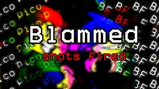 FNF Blammed shots Fired [upl. by Namus]