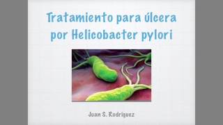 Úlcera por Helicobacter pylori Tratamiento [upl. by Belak]