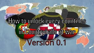 How to unlock every countries in countryballs at war version 01 [upl. by Dugald659]