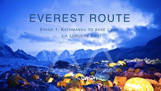 Climbing Everest  Route Breakdown  Stage 1 Kathmandu to Base Camp [upl. by Cyrille924]