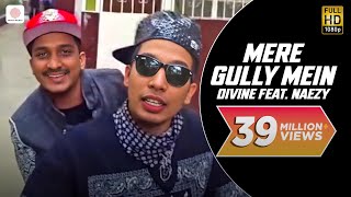 Mere Gully Mein  DIVINE feat Naezy  Official Music Video With Subtitles [upl. by Dorlisa]