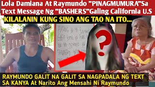 Lola Damiana At Raymundo Pinagmumura sa Text Na Galing Sa California USAVal Santos Matubang [upl. by Llertram]