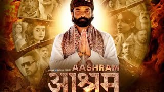 Aashram Full Movie  Bobby Deol Aditi Pohankar Darshan Kumar Tridha  Review amp Fact [upl. by Elbas]