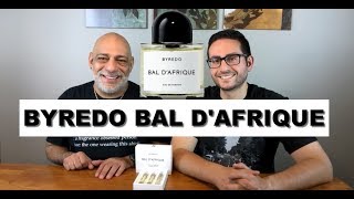 Byredo Bal dAfrique 2008 Fragrance REVIEW with Redolessence [upl. by Buzz789]