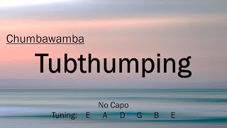 Tubthumping  Chumbawamba  Chords and Lyrics [upl. by Affra]