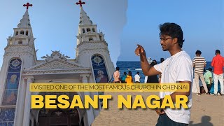 Famous CHURCH and BEACH In CHENNAI Ft Besant Nagar [upl. by Nilyram640]