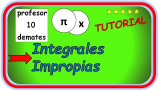 Integrales 00 impropias explicación ejercicios resueltos [upl. by Arvad]