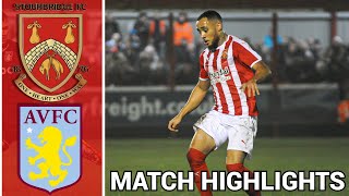 Stourbridge v Aston Villa  Match Highlights  151121 [upl. by Nomaid322]