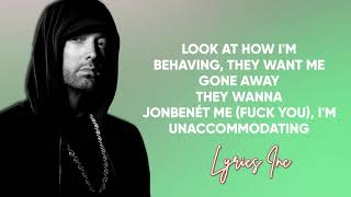 Eminem ft Young MA  Unaccommodating LYRICS 🎵 [upl. by Anehta]