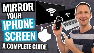 iPhone Screen Mirroring  The Complete Guide [upl. by Evangelia354]