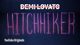 Demi Lovato  Hitchhiker  Official Lyric Video [upl. by Kessia]