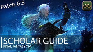 FFXIV Endwalker Scholar Guide Patch 65 [upl. by Rolf]