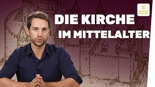 Kirche im Mittelalter I Geschichte [upl. by Myna]